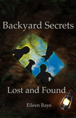 A book cover with the title of backyard secrets lost and found.