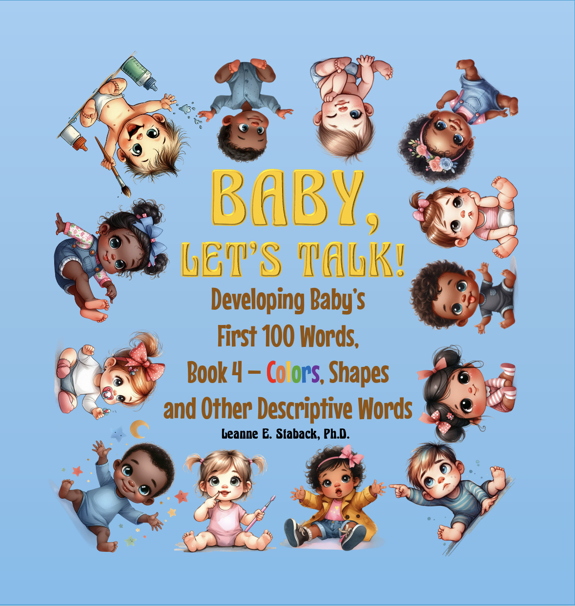 Baby, Let’s Talk! Book 4 – Colors, Shapes, and Other Descriptive Words