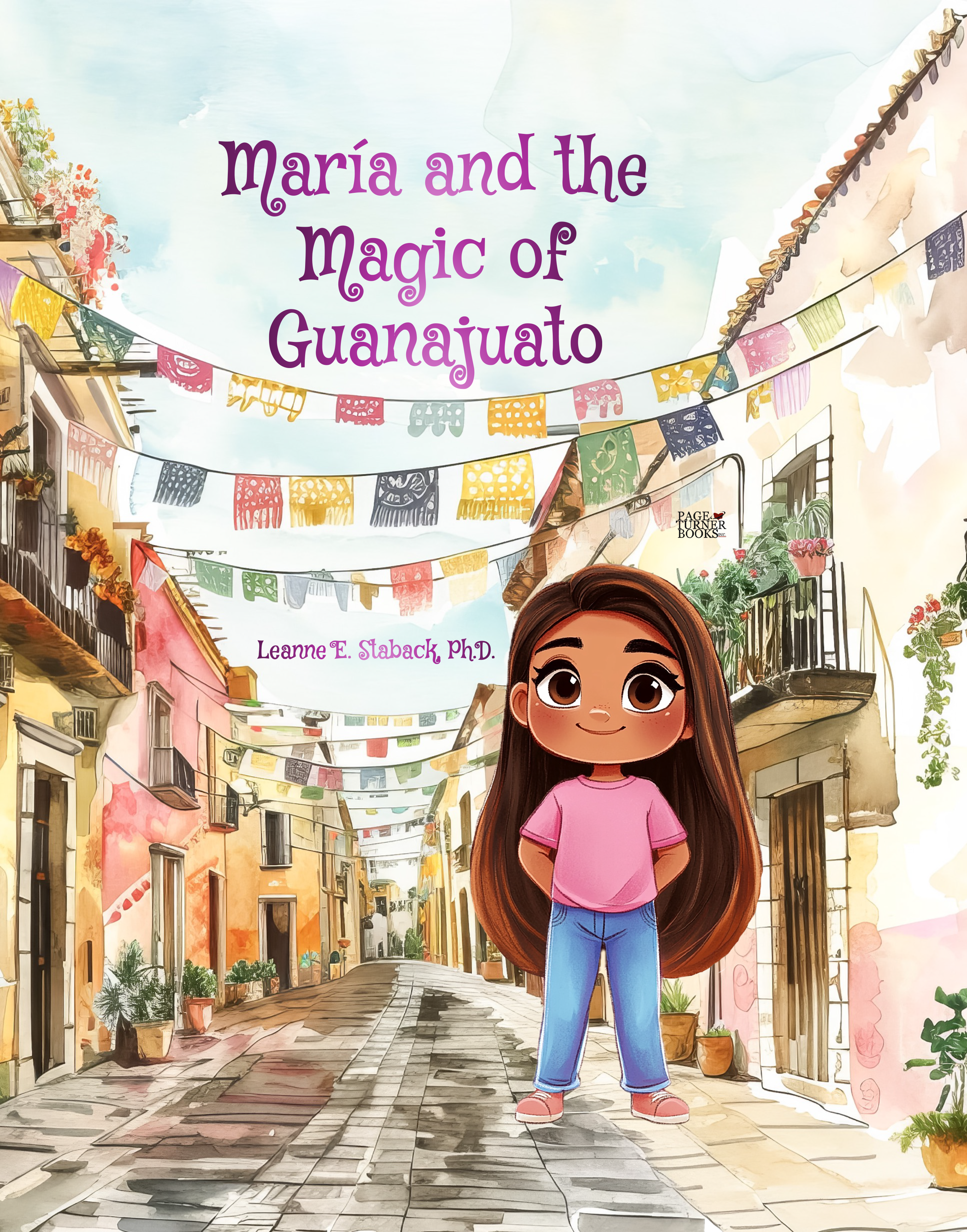 Maria And The Magic Of Guanajuato