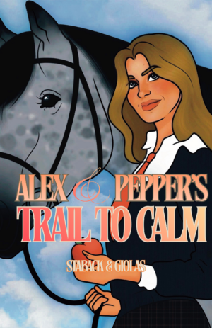 Alex and Pepper's Trail to Calm